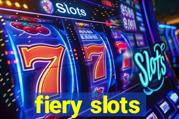 fiery slots